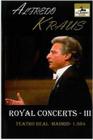 Alfredo Kraus: Royal Concerts III