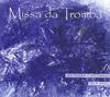 Missa da Tromba (works for trumpet & organ)