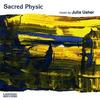Julia Usher - Sacred Physic                   