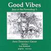 Jazz at the Pawnshop Vol.3: Good Vibes