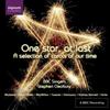 One Star, At Last - Carols for the new millenium