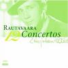 Rautavaara - 12 Concertos (Collector�s Edition)