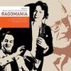 Ragomania: Music of William Bolcom & Clare Fischer