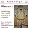 Matsumura - Symphonies Nos 1 & 2, To the Night of Gethsemane