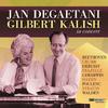 Jan Degaetani & Gilbert Kalish: In Concert