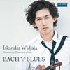 Iskandar Widjaja: Bach ’n’ Blues