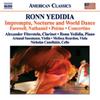 Ronn Yedidia - �Impromptu, Nocturne and World Dance� and other works