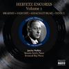Great Violinists: Heifetz Encores Vol.1