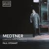 Medtner - Complete Piano Sonatas Vol.1