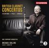 British Clarinet Concertos Vol.1