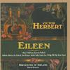 Victor Herbert - Eileen (A Romantic Comic Opera)