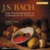 J S Bach - The Transcriptions of Concertos by Vivaldi