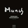 Henning Kraggerud: Munch Suite