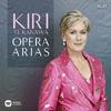 Kiri Te Kanawa: Opera Arias