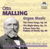 Otto Malling - Organ Music
