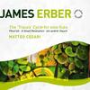 James Erber - The Traces Cycle & other works