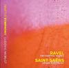Ravel - Orchestral Works / Saint-Saens - Organ Symphony