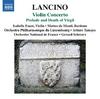 Thierry Lancino - Violin Concerto, Prelude and Death of Virgil