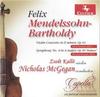 Mendelssohn - Violin Concerto, Symphony No.4