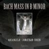 J S Bach - Mass in B minor