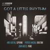 Got a Little Rhythm