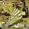 Havergal Brian - Wine of Summer, Symphonies Nos 19 & 27