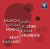 Munich Opera Horns & the Audi Jugendchorakademie