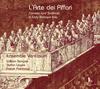 LArte dei Piffari: Cornetts and Sackbuts in Early Baroque Italy