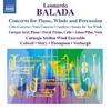 Leonardo Balada - Concerto for Piano, Winds & Percussion, and other works