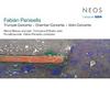 Fabian Panisello - Trumpet Concerto, Chamber Concerto, Violin Concerto