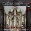Bruhns - Complete Organ Works