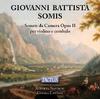 Giovanni Battista Somis - Sonate da Camera Opus II