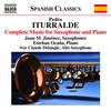 Iturralde - Complete Music for Saxophone and Piano