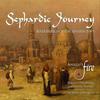 Sephardic Journey: Wanderings of the Spanish Jews