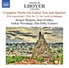 Lhoyer - Complete Works for Guitar Trio and Quartet