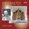 Karg-Elert - Complete Organ Works Vol.13