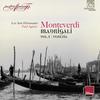 Monteverdi - Madrigals Vol.3: Venezia