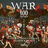 Music for the 100 Years� War: A Brief History in Music & Alabaster