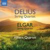 Delius & Elgar - String Quartets