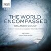Orlando Gough - The World Encompassed: Sir Francis Drake�s Circumnavigation of the Globe