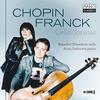 Chopin, Franck - Cello Sonatas