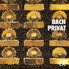 Bach in Private