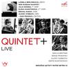 Quintet+ Live