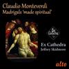 Monteverdi Madrigals ‘made spiritual’