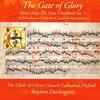 The Gate of Glory: Music from the Eton Choirbook Vol.5