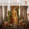 Vaughan Williams - Beyond My Dream: Music for Greek Plays