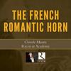 The Romantic French Horn