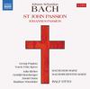 JS Bach - St John Passion (1749 version)