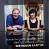 Beethoven Rarities