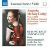 Beyond Bach & Vivaldi: Rare Unaccompanied Works for the Baroque Violin